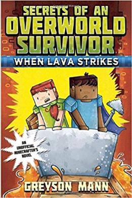 When Lava Strikes: Secrets of an Overworld Survivor, #2 Online Sale