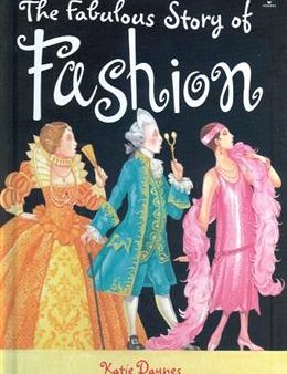 The Fabulous Story of Fashion (Usborne Young Reading Series Two) Discount