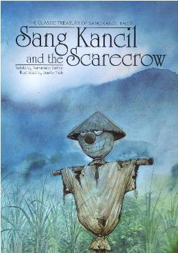 Sang Kancil and the Scarecrow (The Classic Treasury of Sang Kancil Tales) Sale