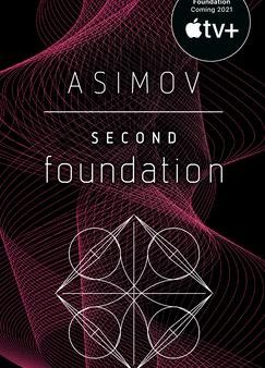 Second Foundation (The Foundation Novels #3) Online now