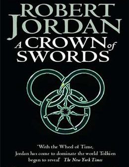 A Crown of Swords (The Wheel of Time #7) Online now