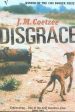 Disgrace (Man Booker 1999 & Commonwealth 2000) Supply