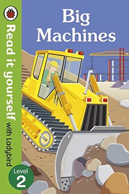 READ IT YOURSELF WITH LADYBIRD LEVEL 2: BIG MACHINES on Sale