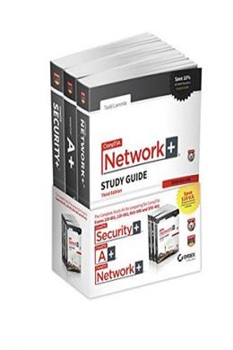 CompTIA Complete Study Guide 3 Book Set: A+ Exams220-801 and 220-802 2e; Network+ Exam N10-006 3e; Security+ Exam SY0-401 6e For Discount