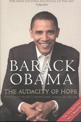 The Audacity of Hope: Thoughts on Reclaiming the American Dream Online Sale