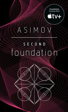 Second Foundation (The Foundation Novels #3) Online now