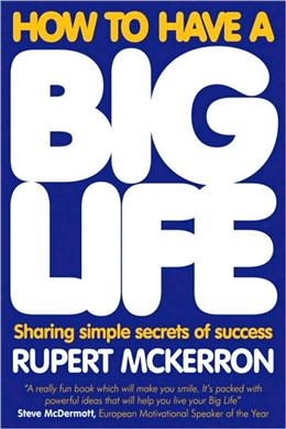 How to Have A Big Life: Sharing Simple Secrets of Success on Sale