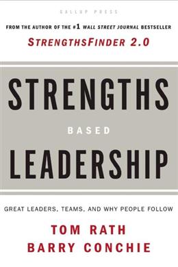 Strengths Based Leadership: Great Leaders, Teams, and Why People Follow Discount